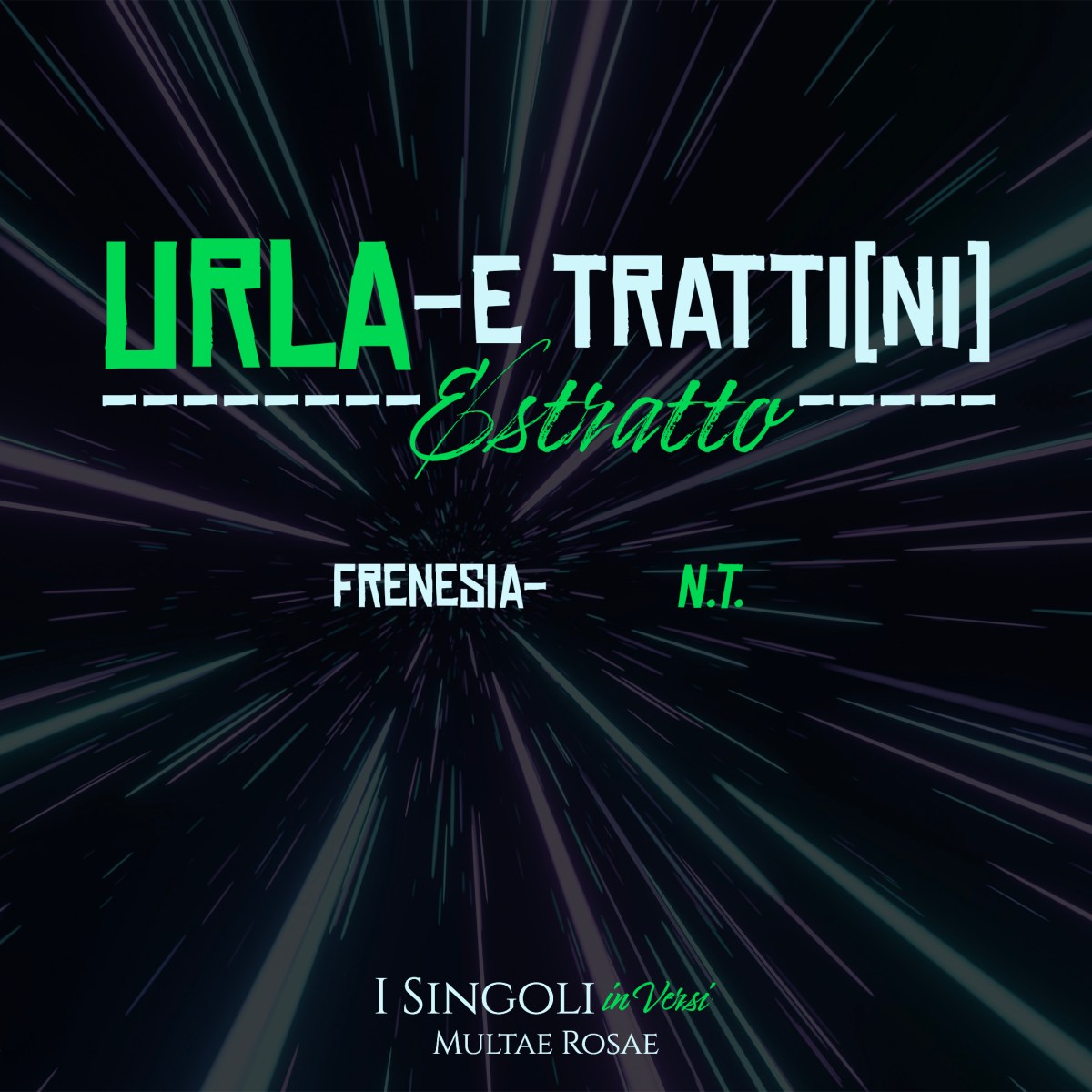 Estratto da “Urla -E Tratti[ni]” di Natan&nbsp;Tale