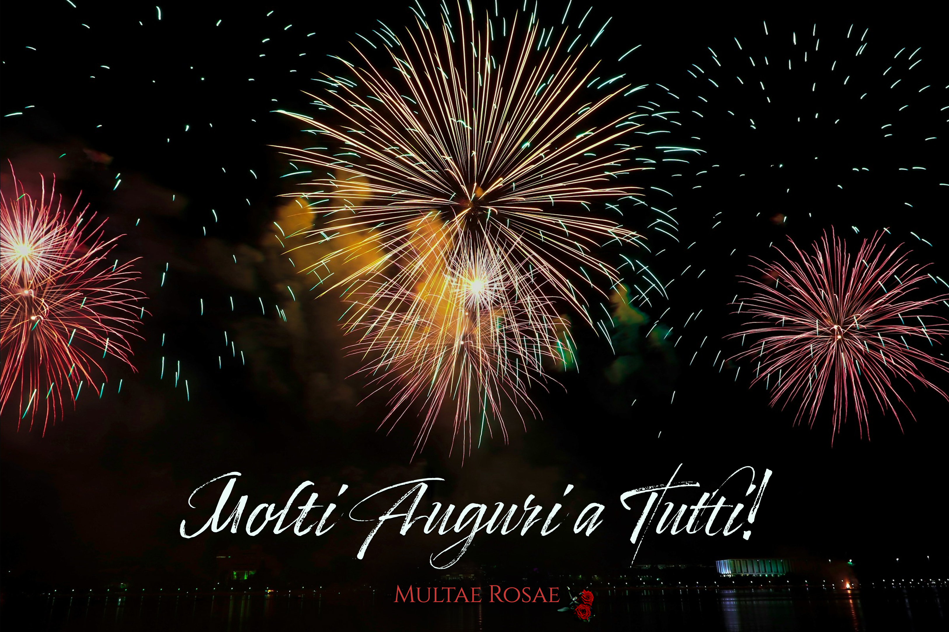 Multae Rosae - Molti auguri a tutti!