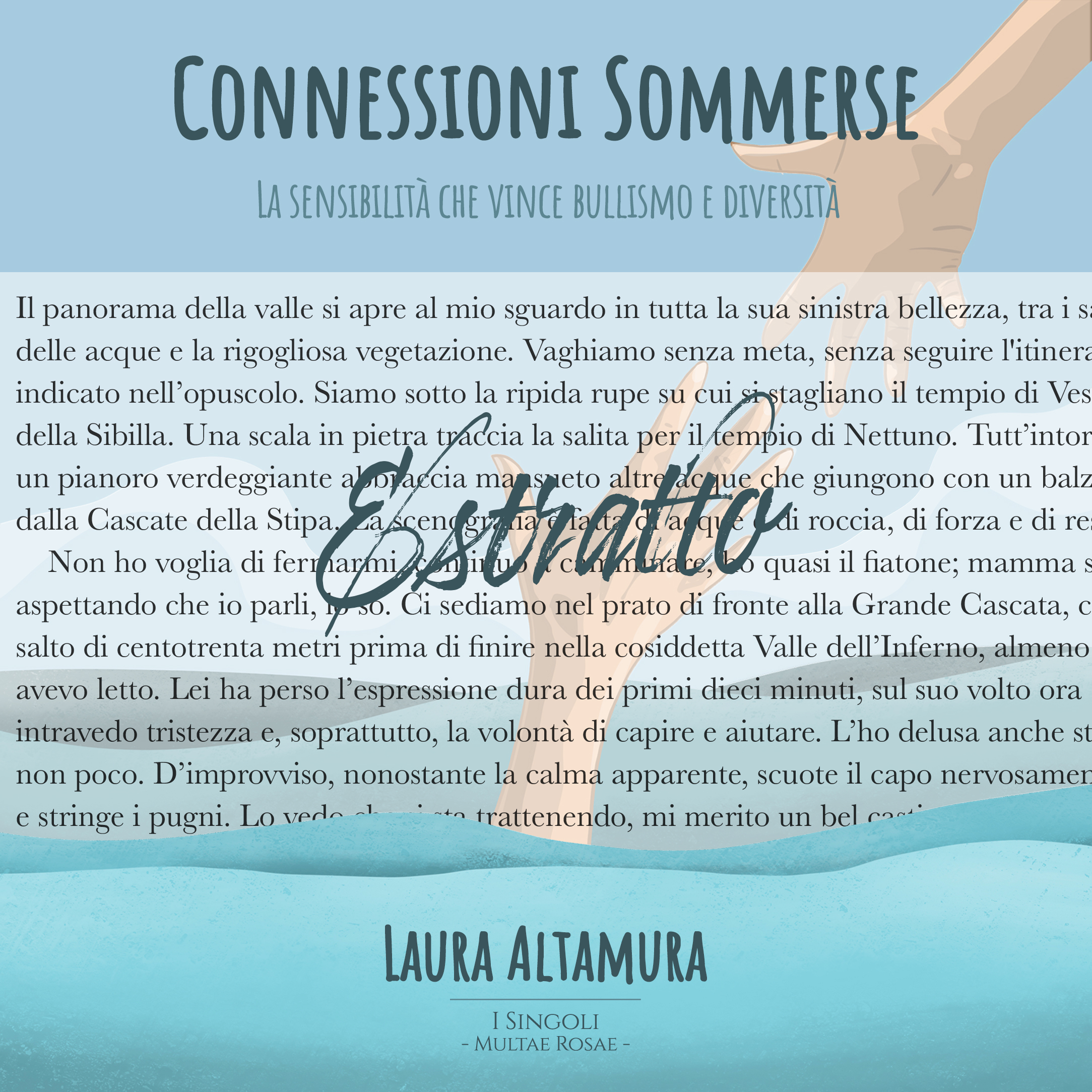 "Connessioni Sommerse - La sensibilità che vince bullismo e diversità" di Laura Altamura - Estratto - Serie di libri: "I Singoli" di MR