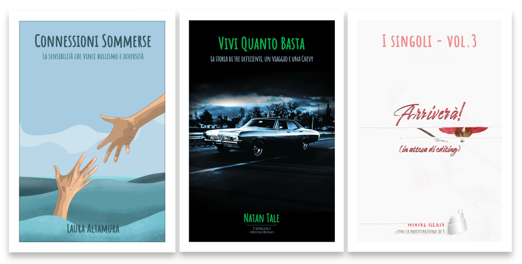 Serie di libri "I Singoli" di Multae Rosae - Un "esperimento" artistico-editoriale di Natan Tale e Laura Altamura. Libro 1: Connessioni Sommerse di di Laura Altamura. Libro 2: Vivi Quanto Basta di Natan Tale. Libro 3... Arriverà! (in attesa di editing) di Annì Kernel